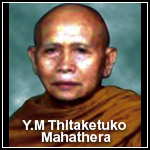 Y.M. Thitaketuko Mahathera