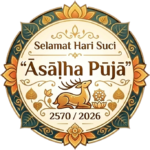 Selamat Hari Suci Asalha 2570 / 2026
